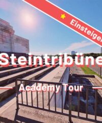 Steintribüne und Zeppelinfeld Nürnberg – Einsteigertour- Rätseltour – Sir Peter Morgan