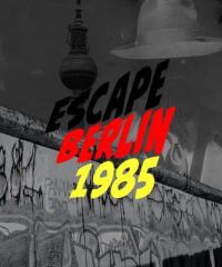 Outdoor Escape Game – Escape Berlin 1985 Berlin