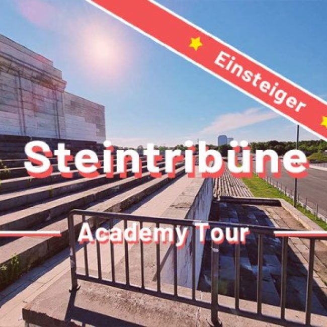 Steintribüne und Zeppelinfeld Nürnberg – Einsteigertour- Rätseltour – Sir Peter Morgan