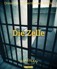 Die Zelle – TeamEscape Dresden