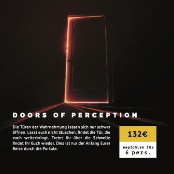 DOORS OF PERCEPTION &#8211; Exit the Matrix Regensburg